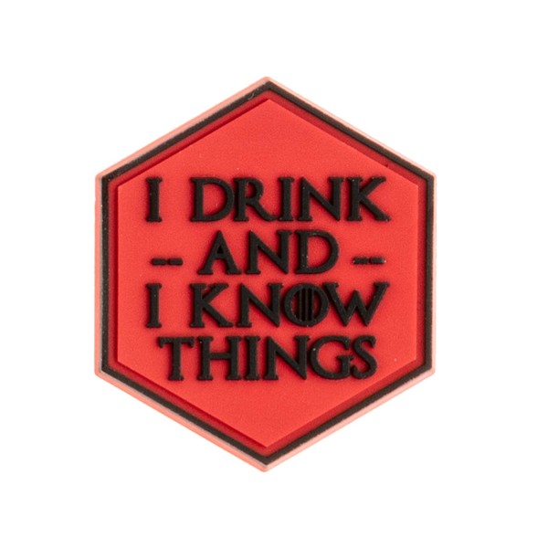 Patch Sentinel Gear I DRINK AND I KNOW THINGS 