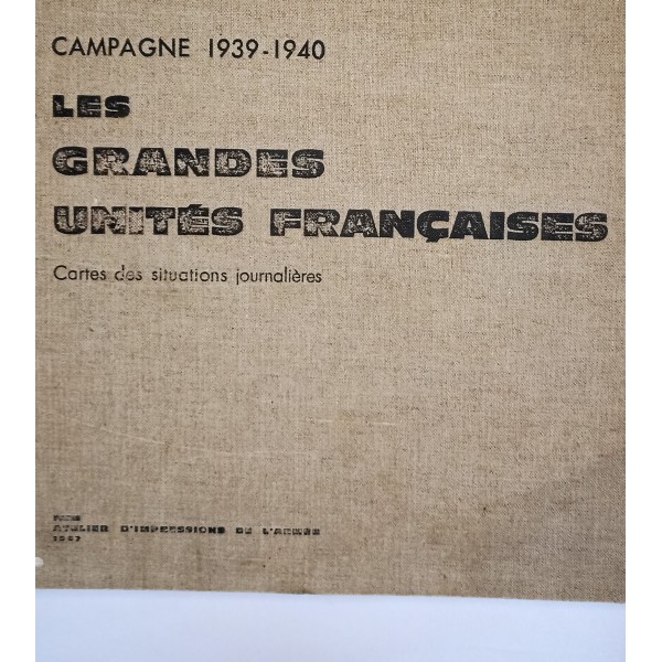 Campagne de france 1939/1940 cartes de situations journalière
