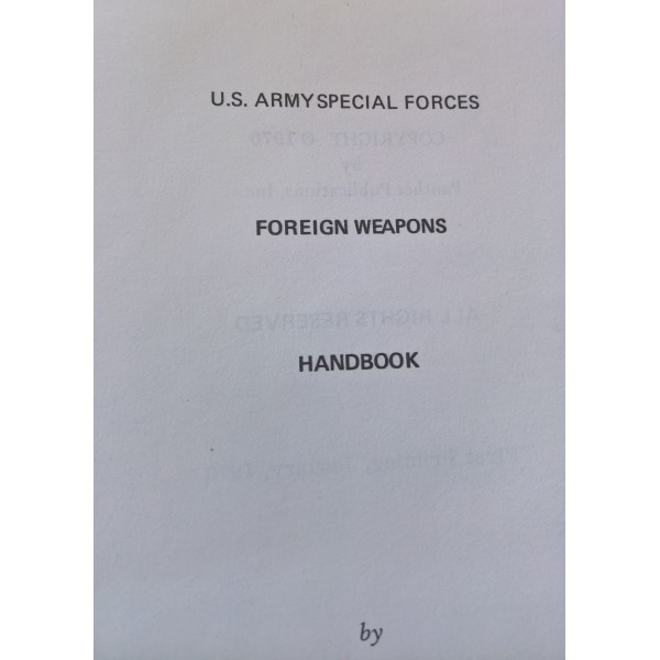 Livre US Army Special Forces Foreign Weapons Handbook