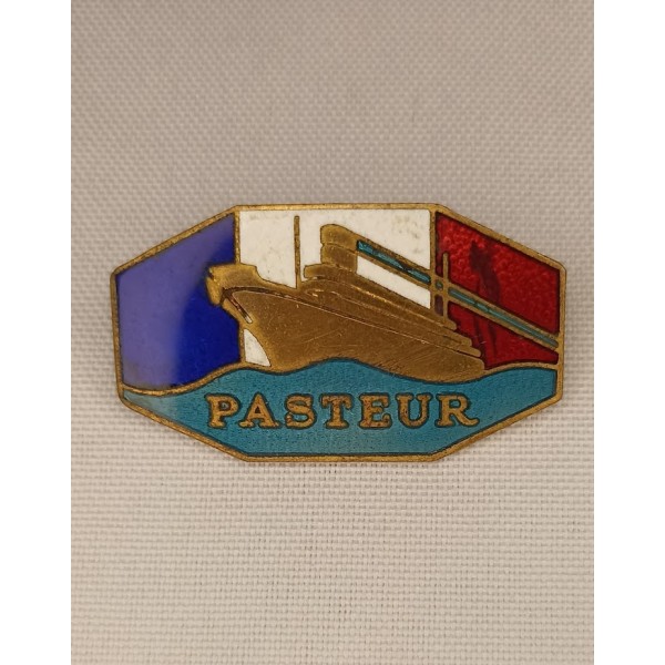 Insigne Paquebot PASTEUR...