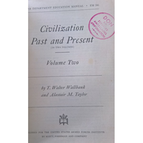 Livre Américain WW2 Civilization past and present vol 2