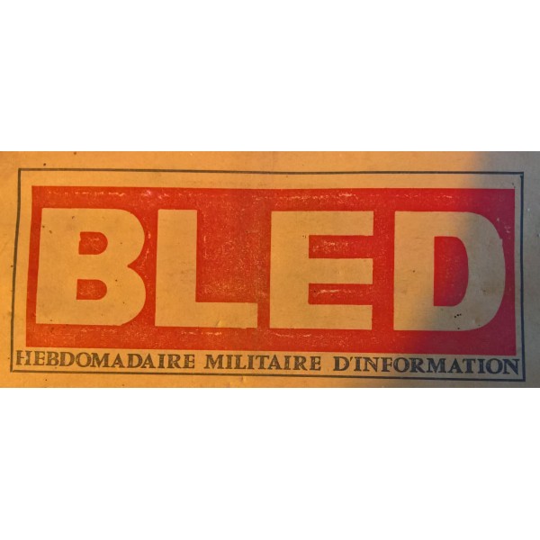 Rare journal militaire BLED guerre d'Algérie