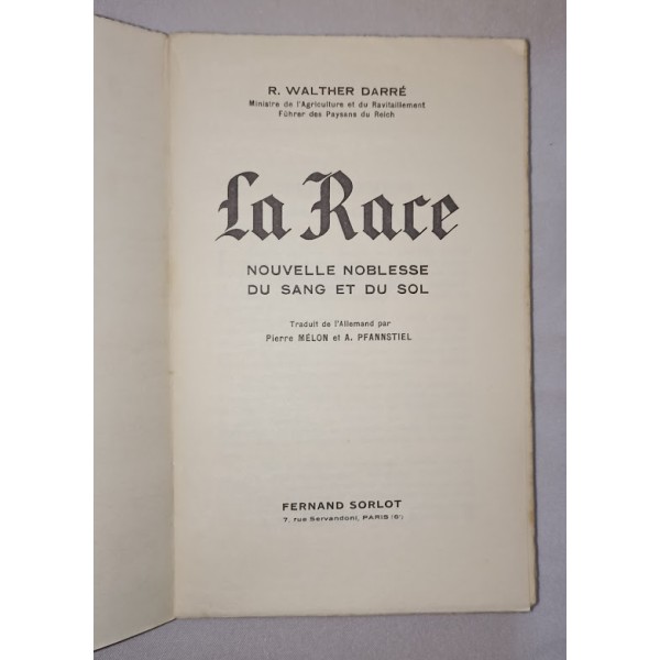 Livre rare La Race nouvelle noblesse du sang et du sol 1939