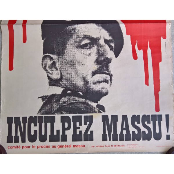 Affiche INCULPEZ MASSU, anti Général Massu guerre d'Algérie